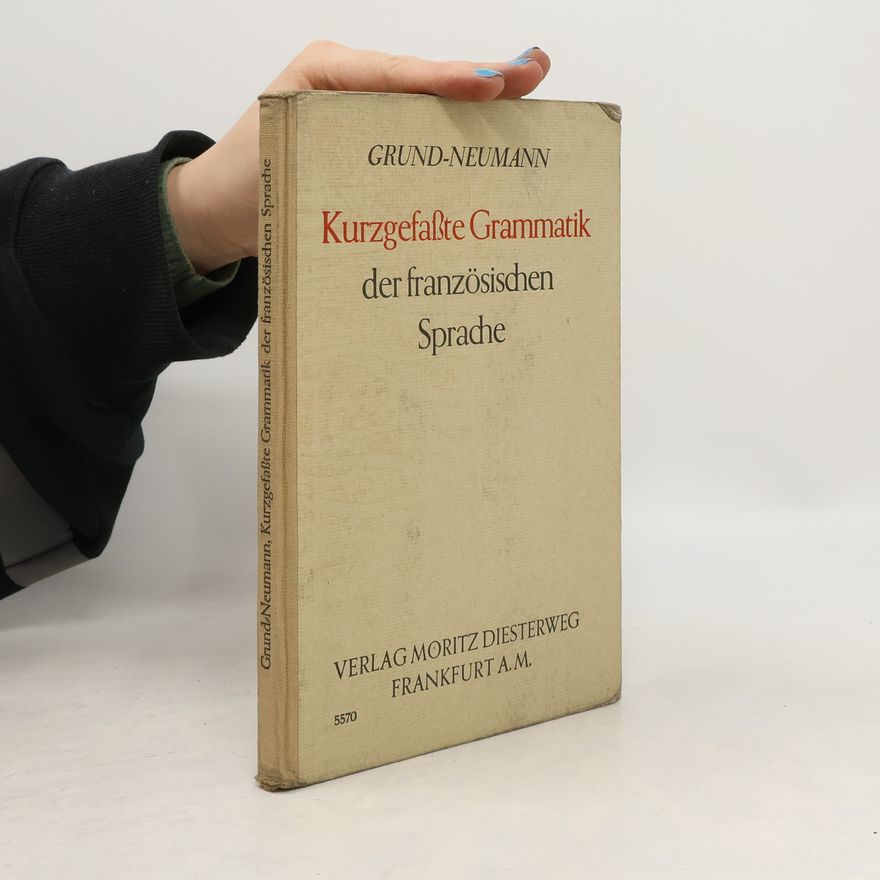 Autorenkollektiv Kurzgefaßte Grammatik der französischen Sprache