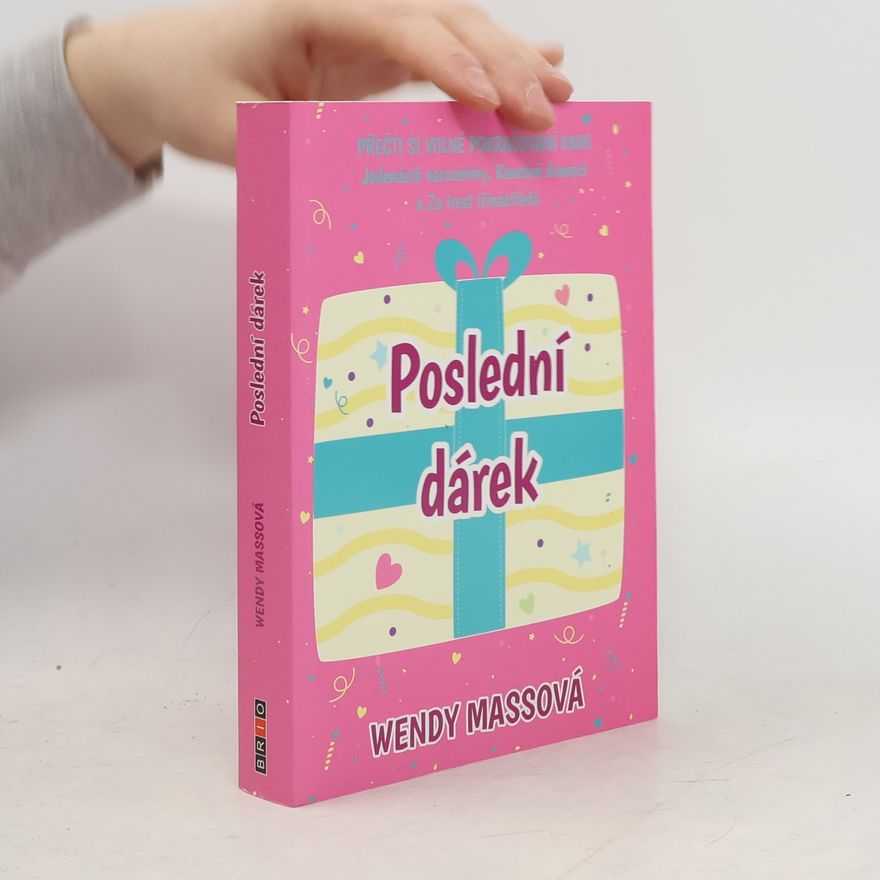 Wendy Mass Poslední dárek