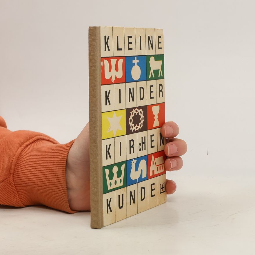 Anne Carius Kleine Kinderkirchenkunde
