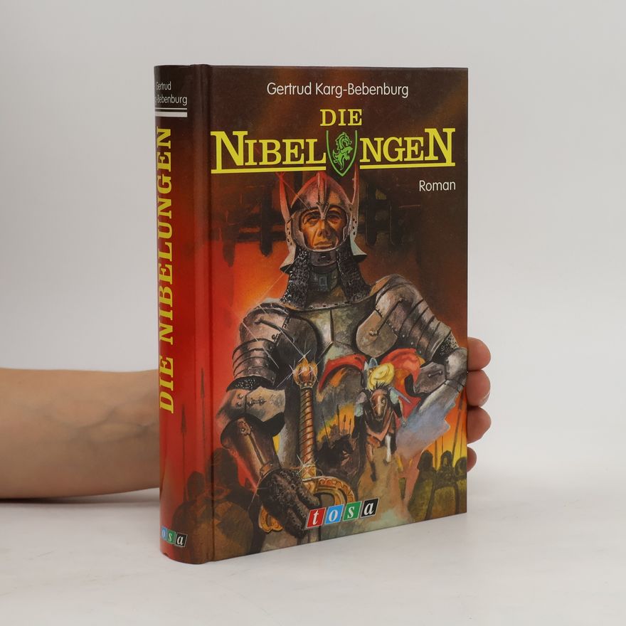 Helmut Karg Die Nibelungen