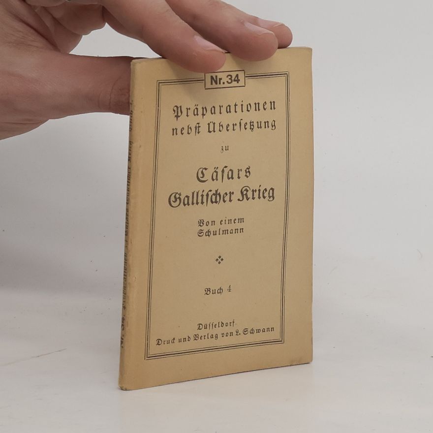 Autorenkollektiv Cäsars Gallischer Krieg 4