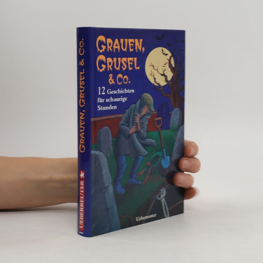 Kolektiv autorů Grauen, Grusel & Co.