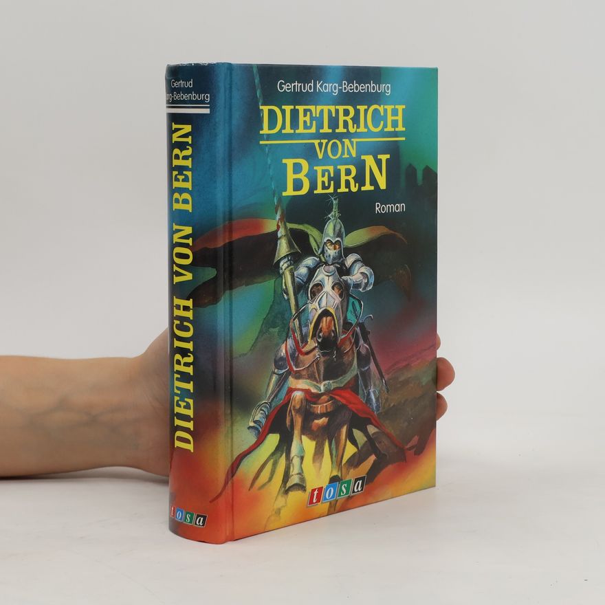 Helmut Karg Dietrich von Bern