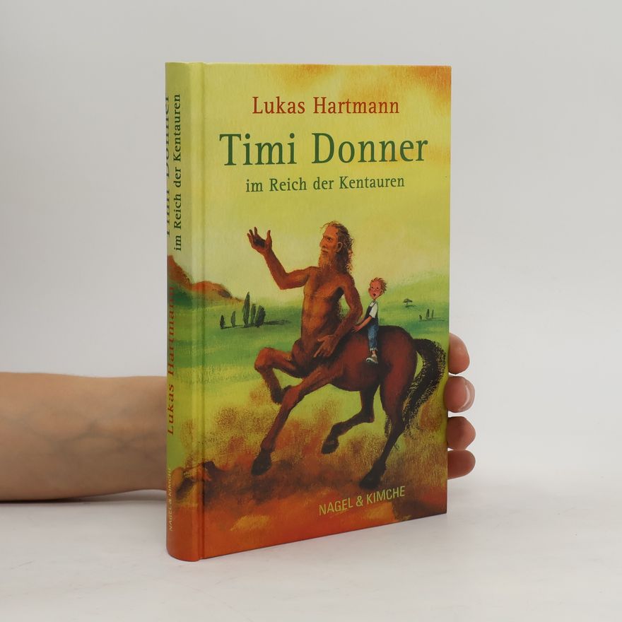 Dieudo Luk’as Timi Donner im Reich der Kentauren