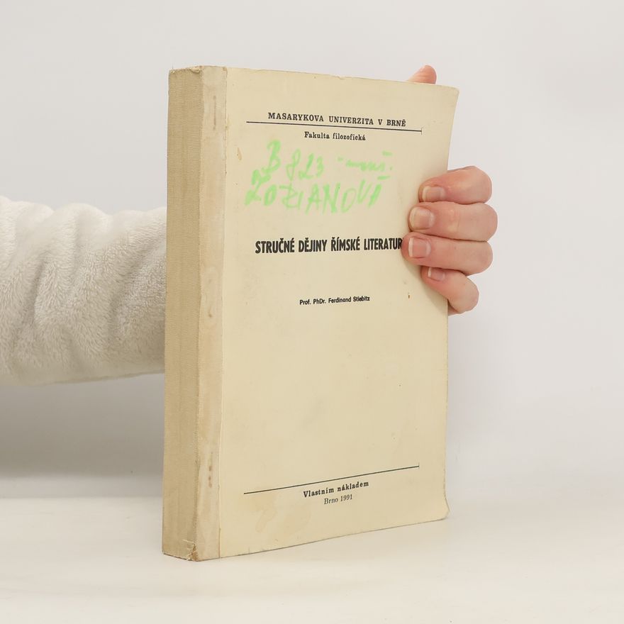 Ferdinand Stiebitz Stručné dějiny římské literatury