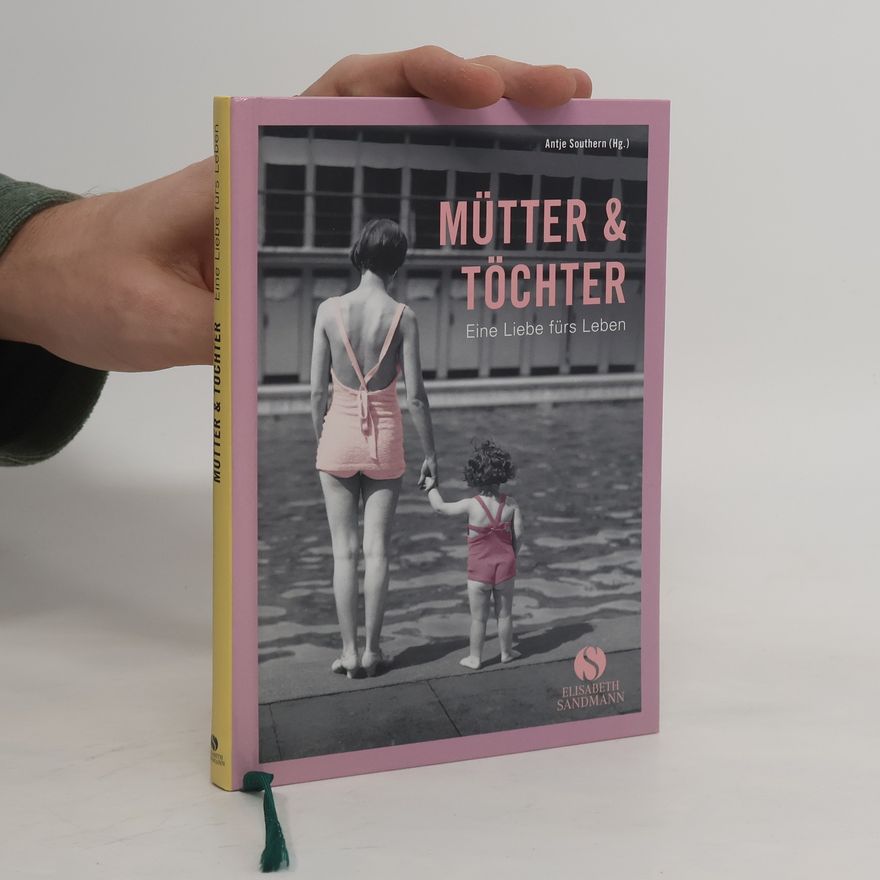 Antje Southern Mütter & Töchter