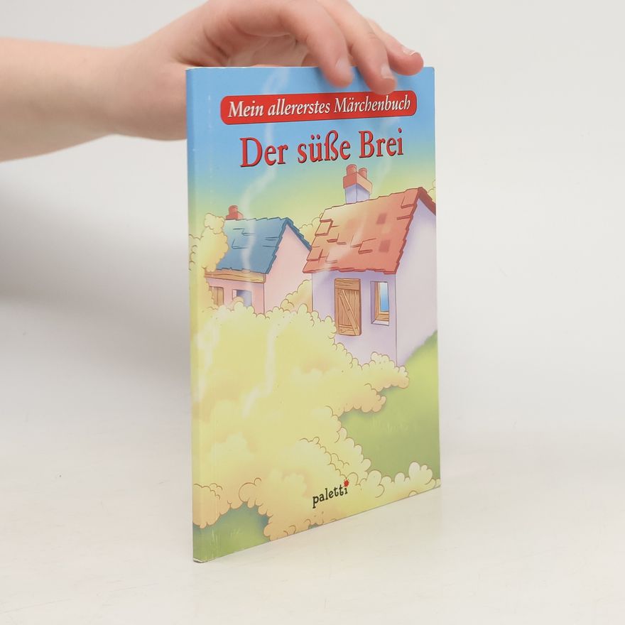 Autorenkollektiv Der süsse Brei