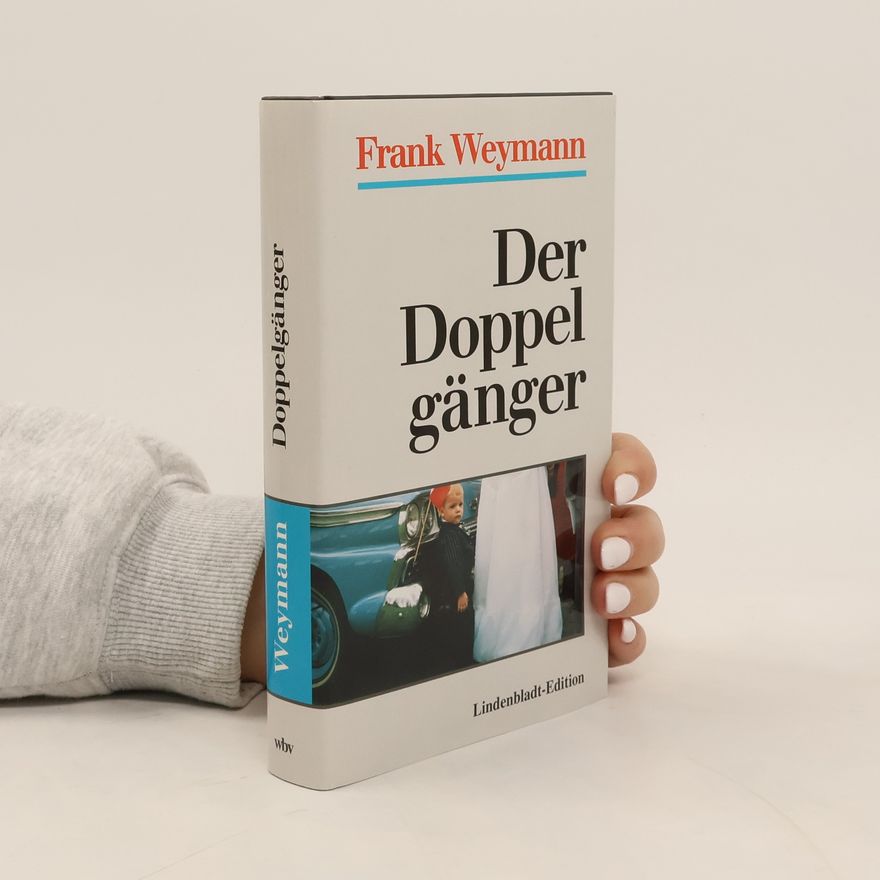 Frank Weymann Der Doppelgänger