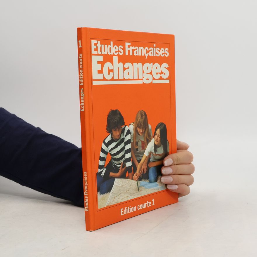 Collectif d'auteurs Etudes françaises, échanges