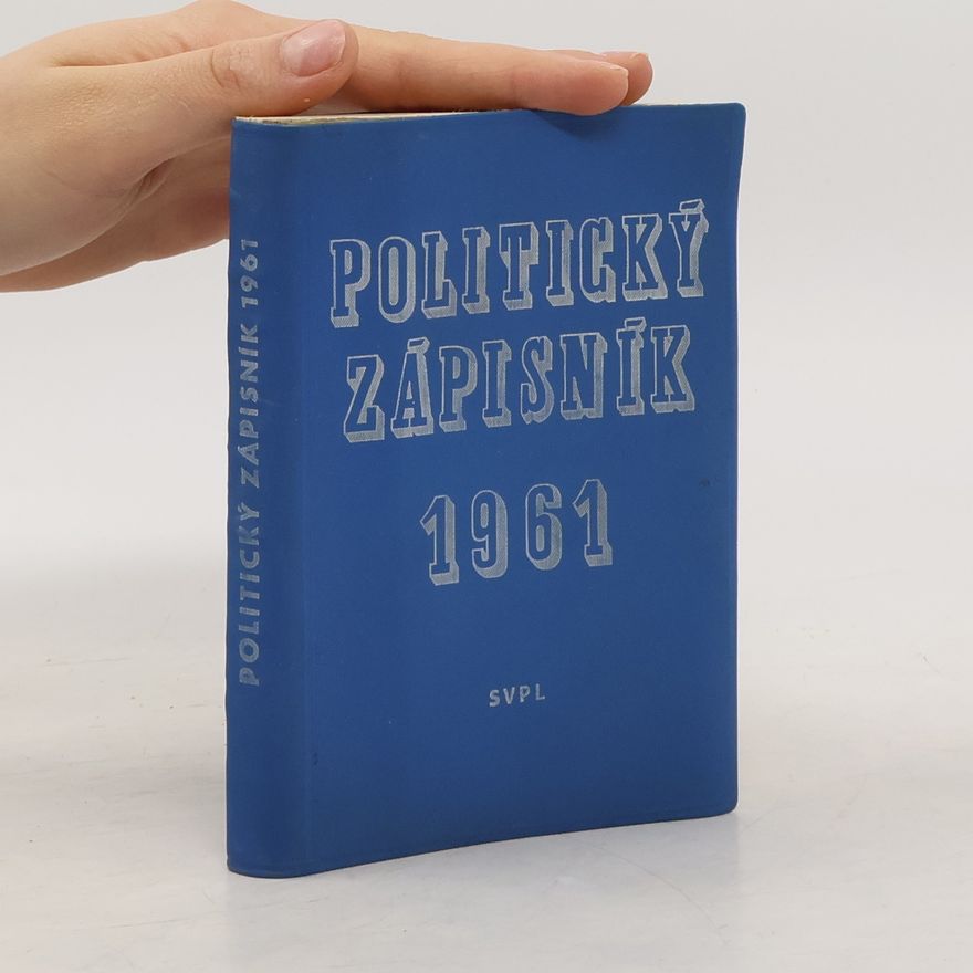 Zdeněk Kuchyňka Politický zápisník 1961
