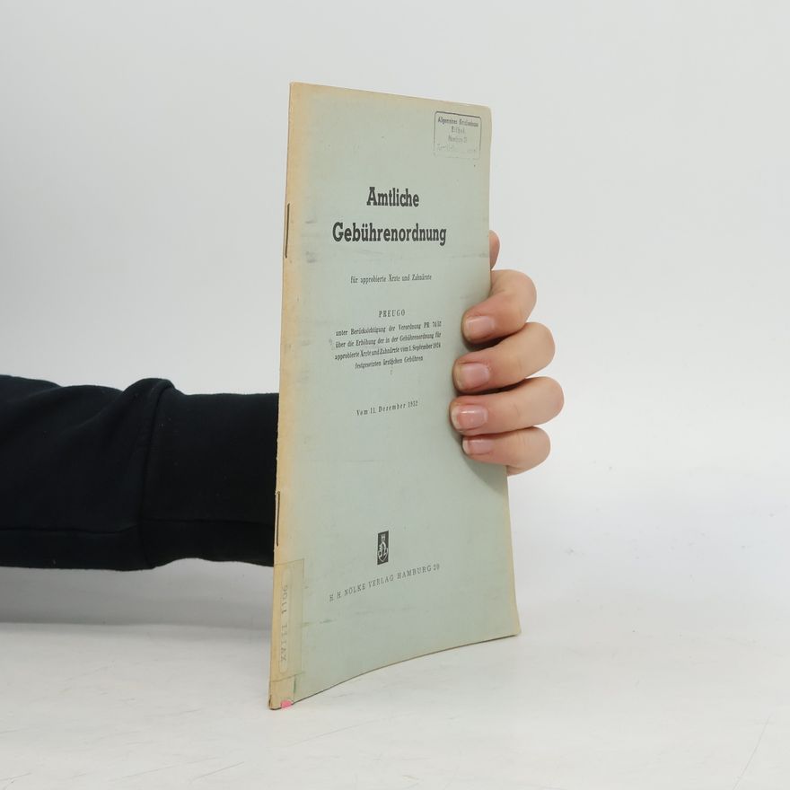 Autorenkollektiv Amtliche Gebührenordnung für approbierte Aerzte und Zahnärzte