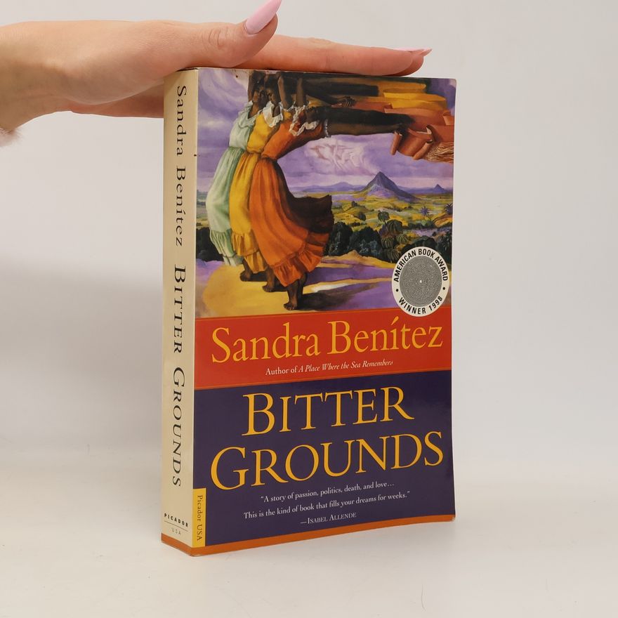 Sandra Benítez Bitter Grounds