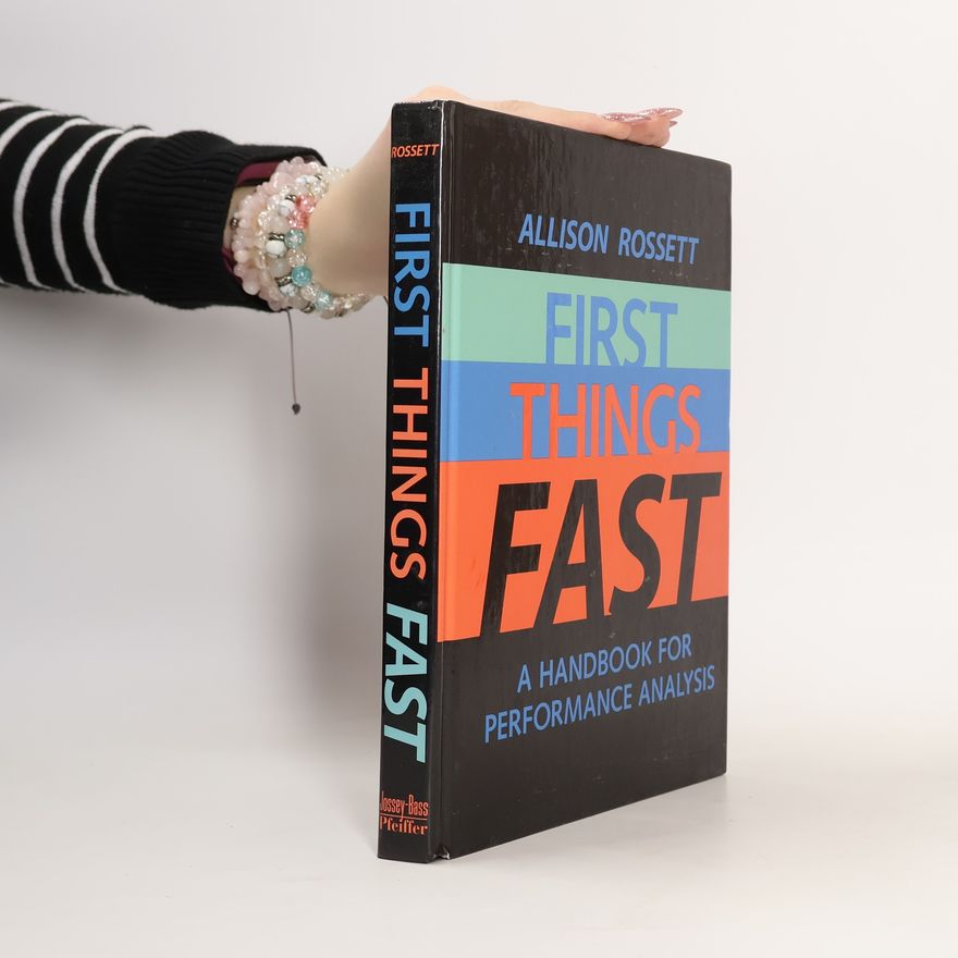 Allison Rossett First Things Fast