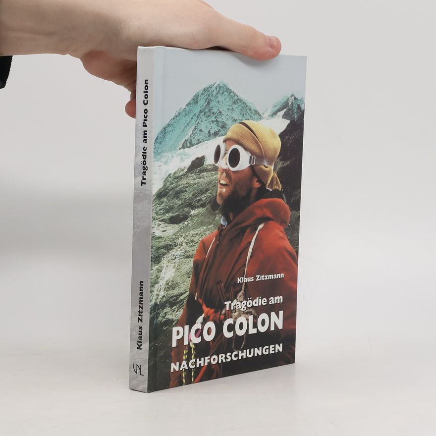 Klaus Zitzmann Tragödie am Pico Colon