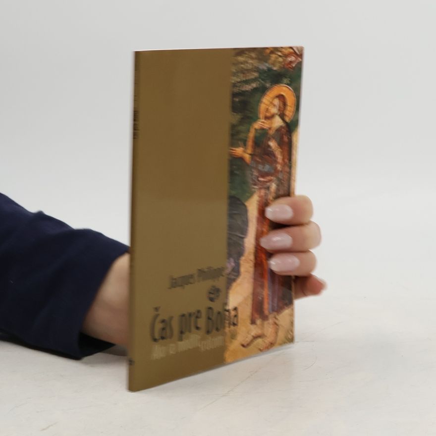 Jacques-Philippe Saint-Gérand Čas pre Boha - Ako sa modlit srdcom