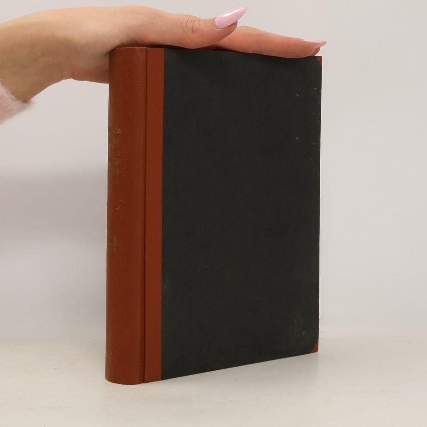 Various authors Deutsches Archiv für Klinische Medizin, 202. Band