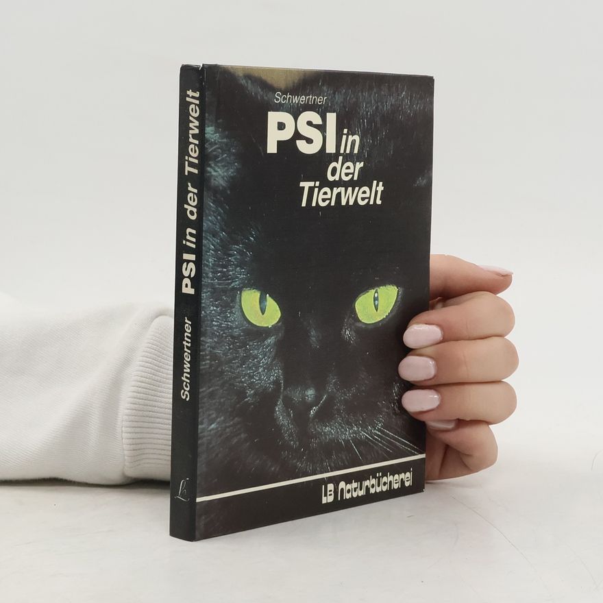 Peter Schwertner PSI in der Tierwelt