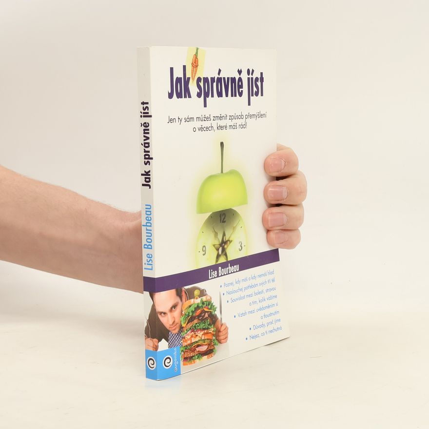 Lise Bourbeau Jak správně jíst