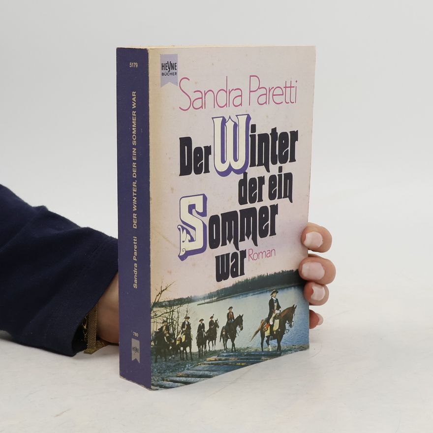 Sandra Paretti Der Winter, der ein Sommer war