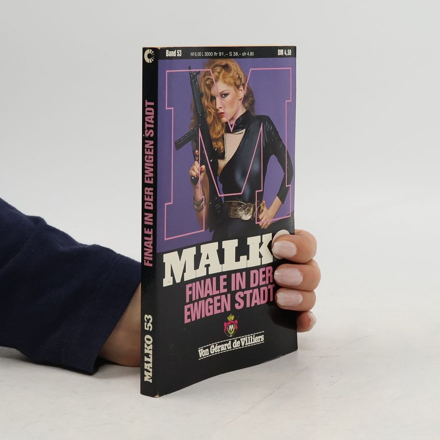 Gérard de Villiers Malko 53. Finale in der ewigen Stadt