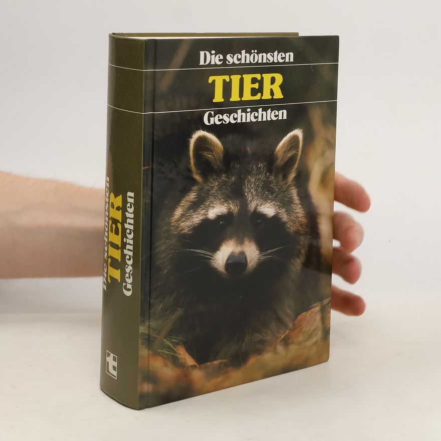 Autorenkollektiv Die schönsten Tiergeschichten
