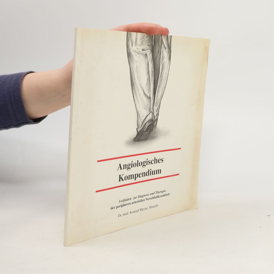 Konrad Meyne Angiologisches Kompendium