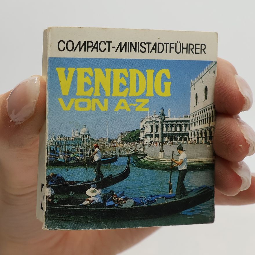 Christa Punger Venedig von A - Z