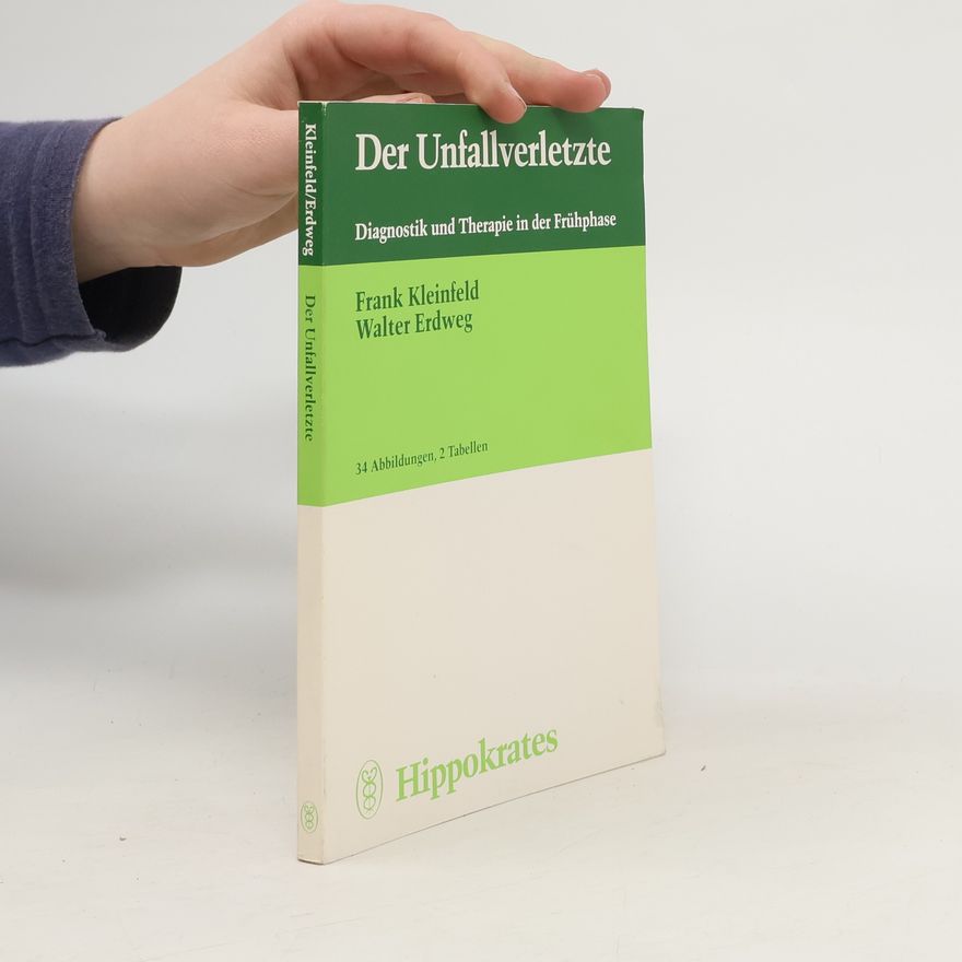 Walter Erdweg Der Unfallverletzte