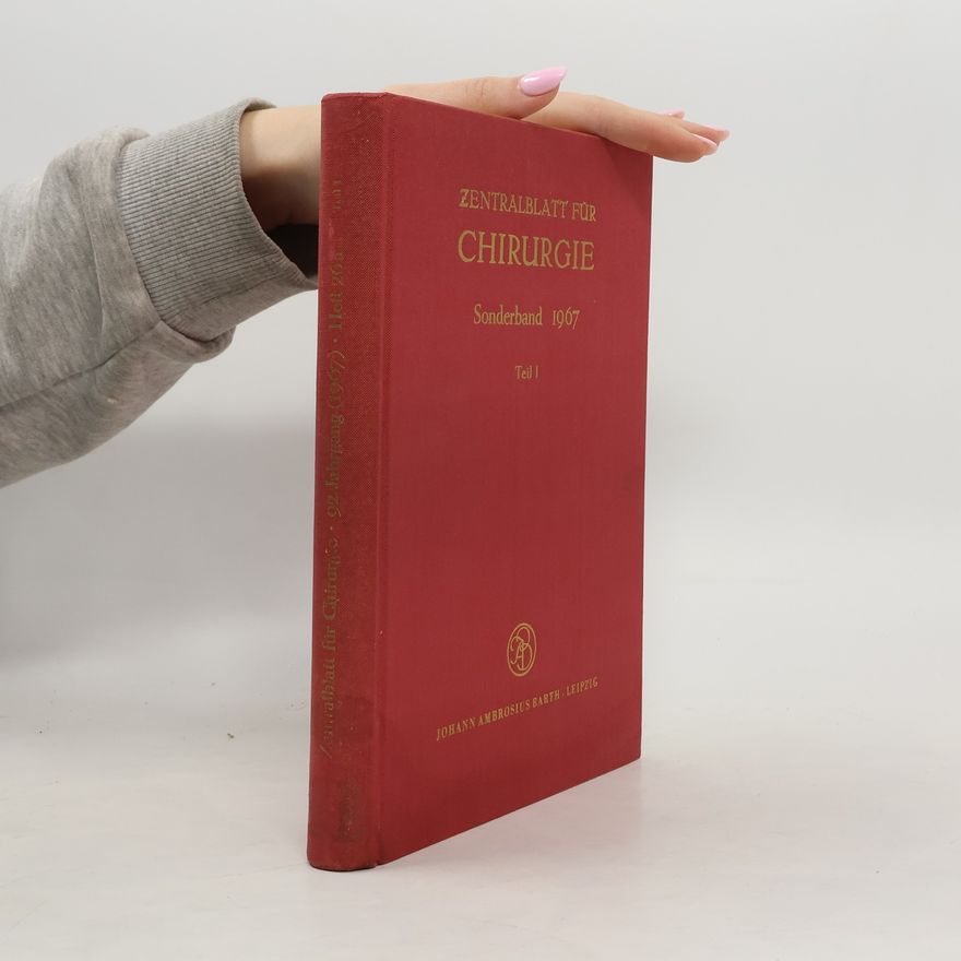 Kolektív autorov Zentralblatt für Chirurgie 92. Jahrgang