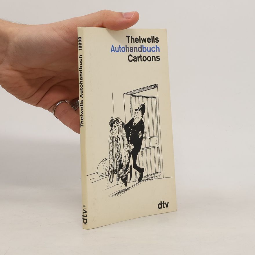 Norman Thelwell Thelwells Autohandbuch