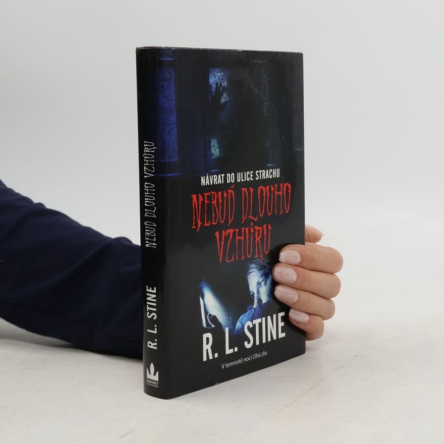 R. L. Stine Nebuď dlouho vzhůru