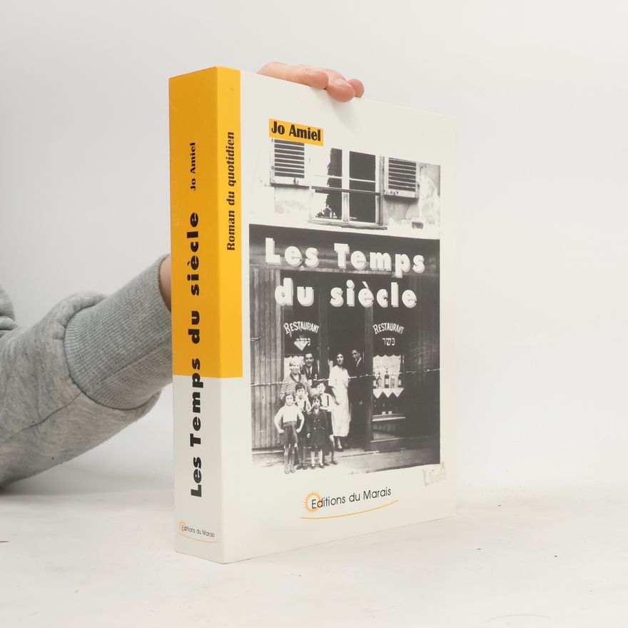 Jo Amiel Les temps du siècle