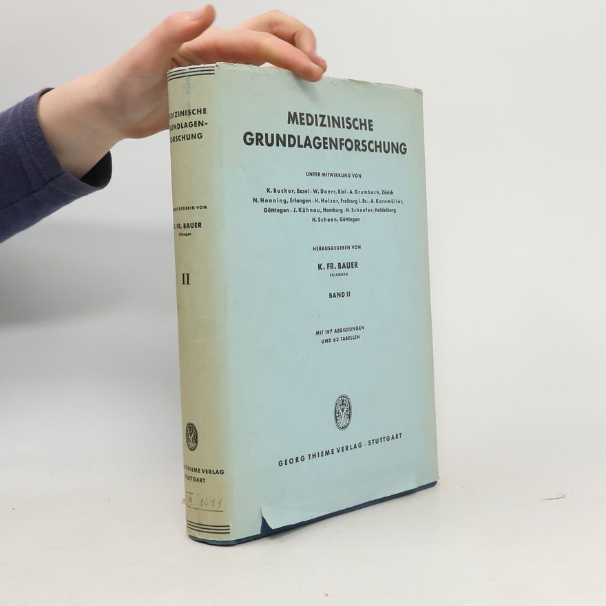 Autorenkollektiv Medizinische Grundlagenforschung. Band II.