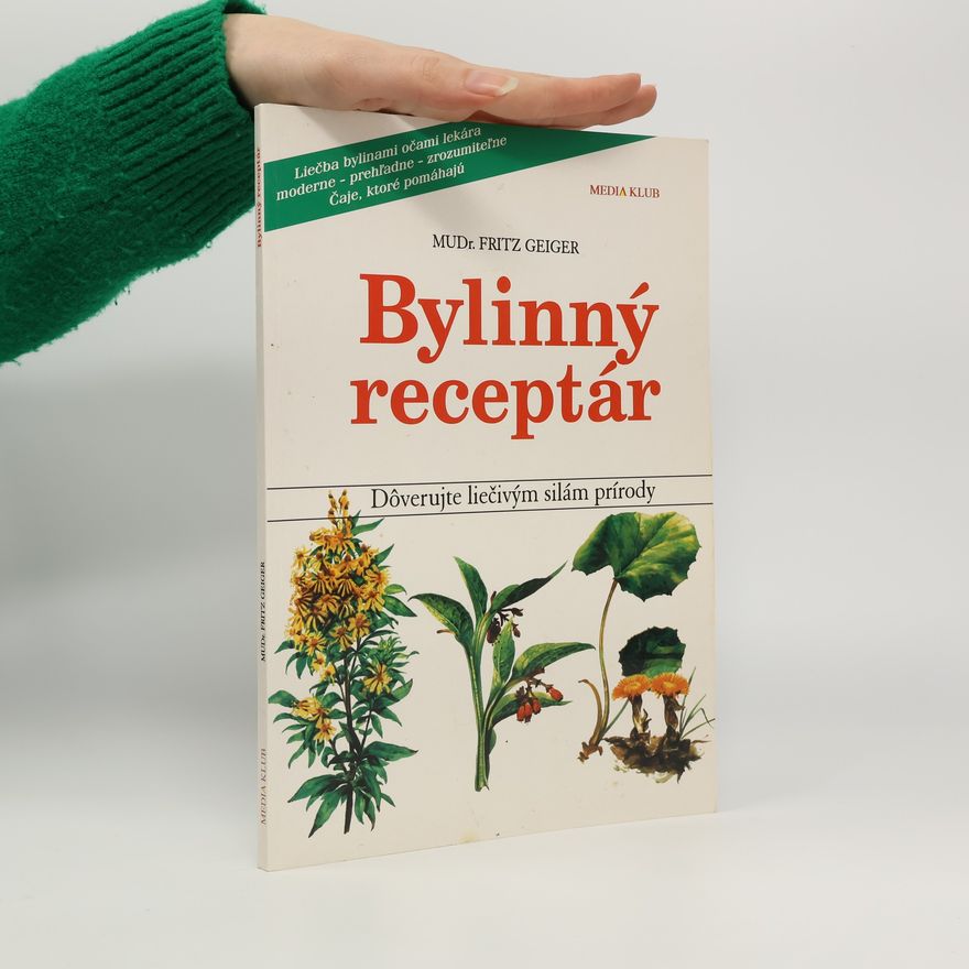 Fritz Geiger Bylinný receptár