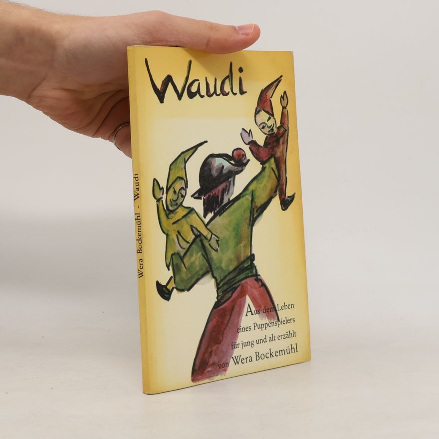 Wera Bockemühl Waudi
