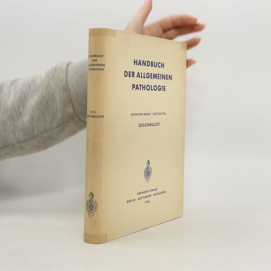AA.VV. Handbuch der Allgemeinen Pathologie. Sechster Band, Dritter Teil