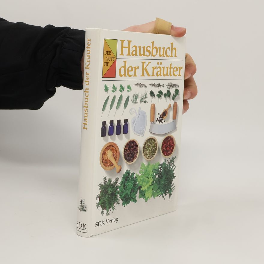 Susanne Härtel Hausbuch der Kräuter