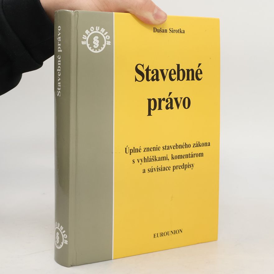 Dušan Sirotka Stavebné právo