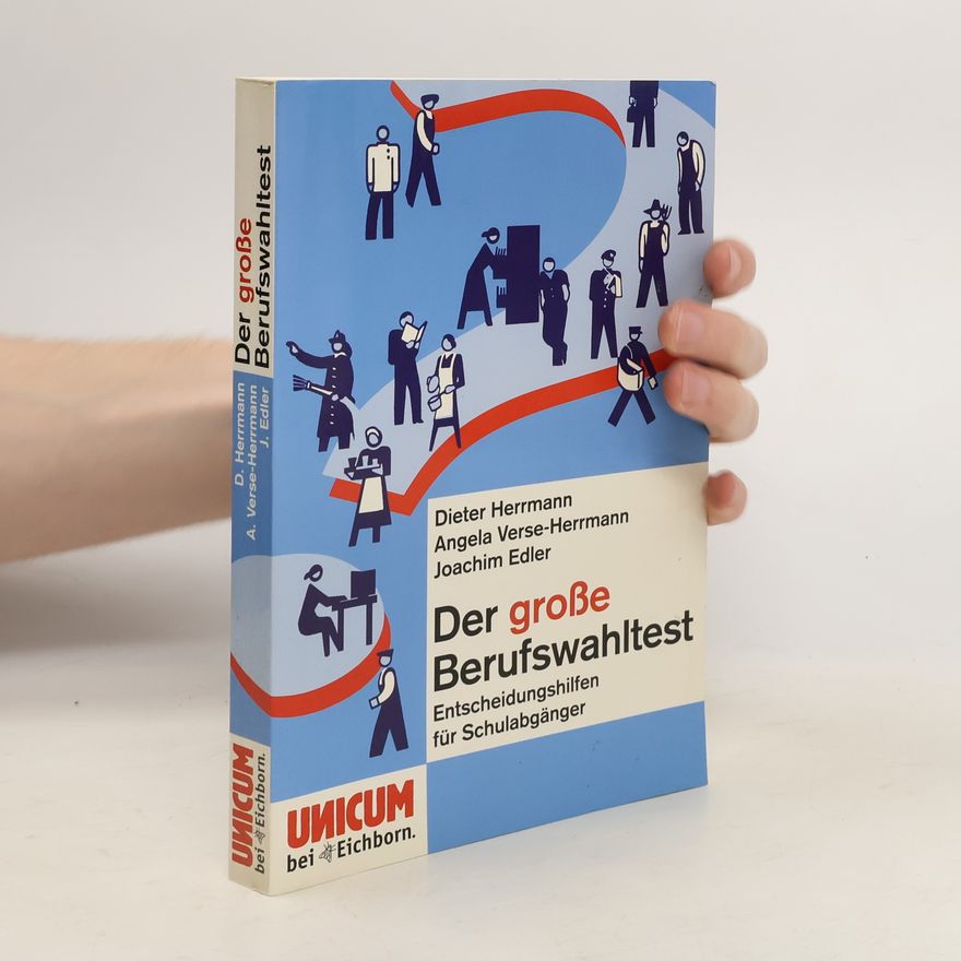 Dieter Herrmann Der große Berufswahltest
