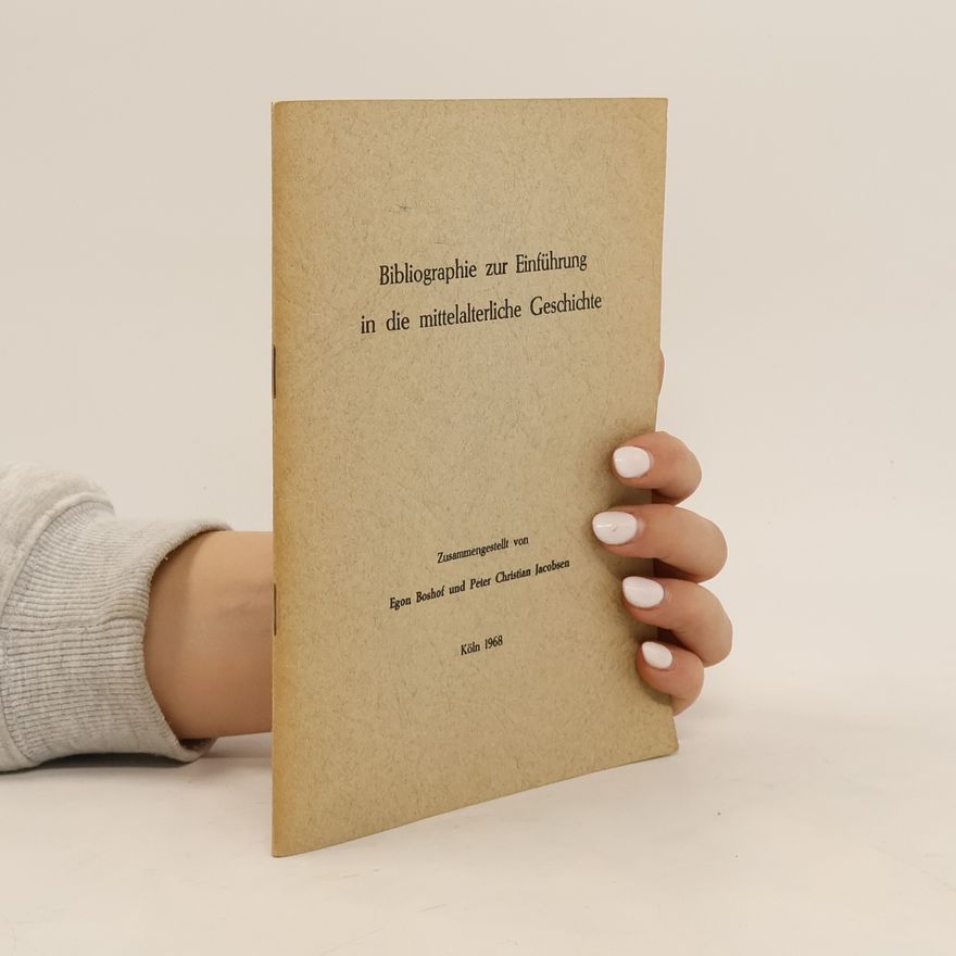 Peter Christian Jacobsen Bibliographie zur Einführung in die mittelalterliche Geschichte