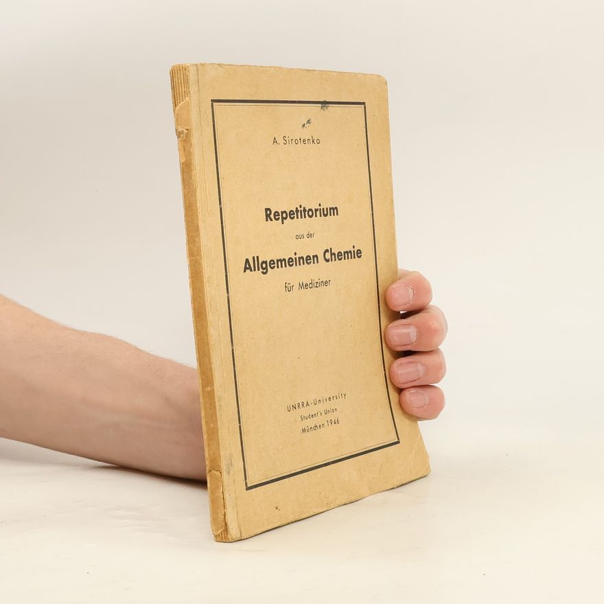 A. Sirotenko Repetitorium aus der Allgemeinen Chemie für Mediziner
