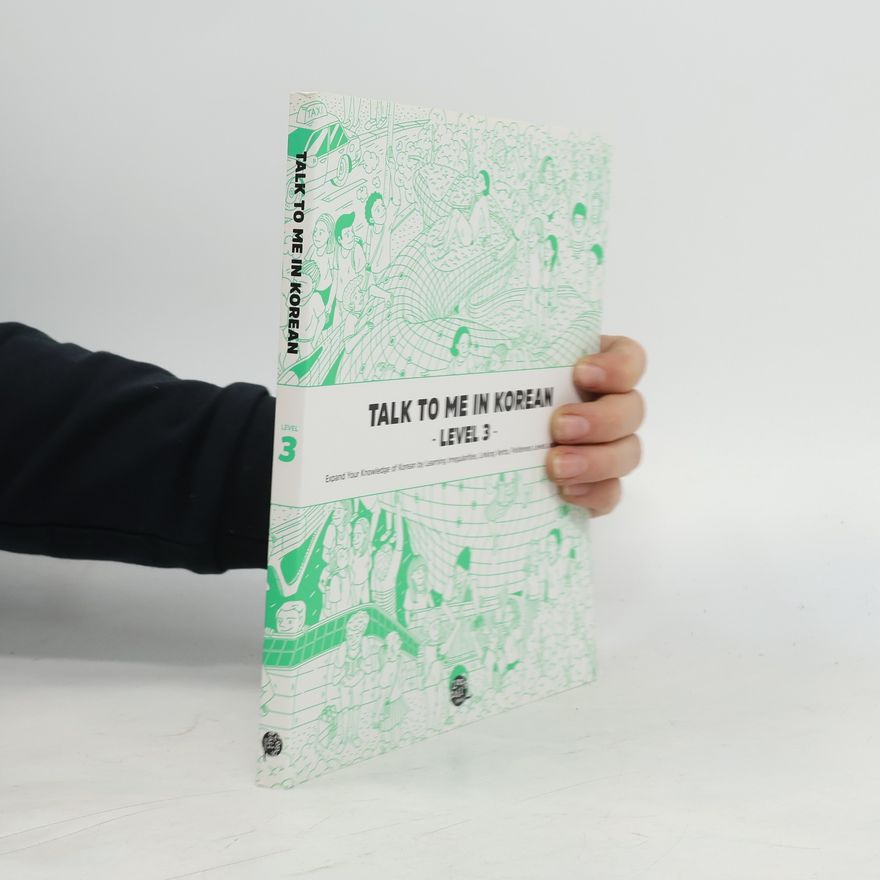 Autorenkollektiv Talk to Me in Korean. Level 3