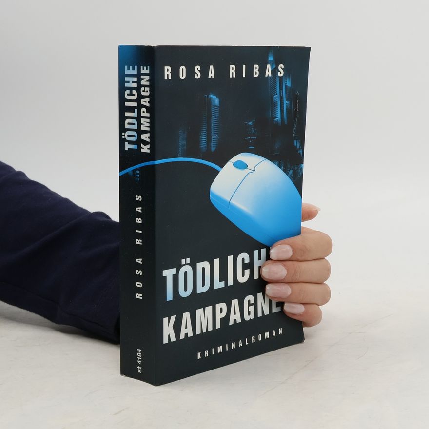 Rosa Ribas Tödliche Kampagne