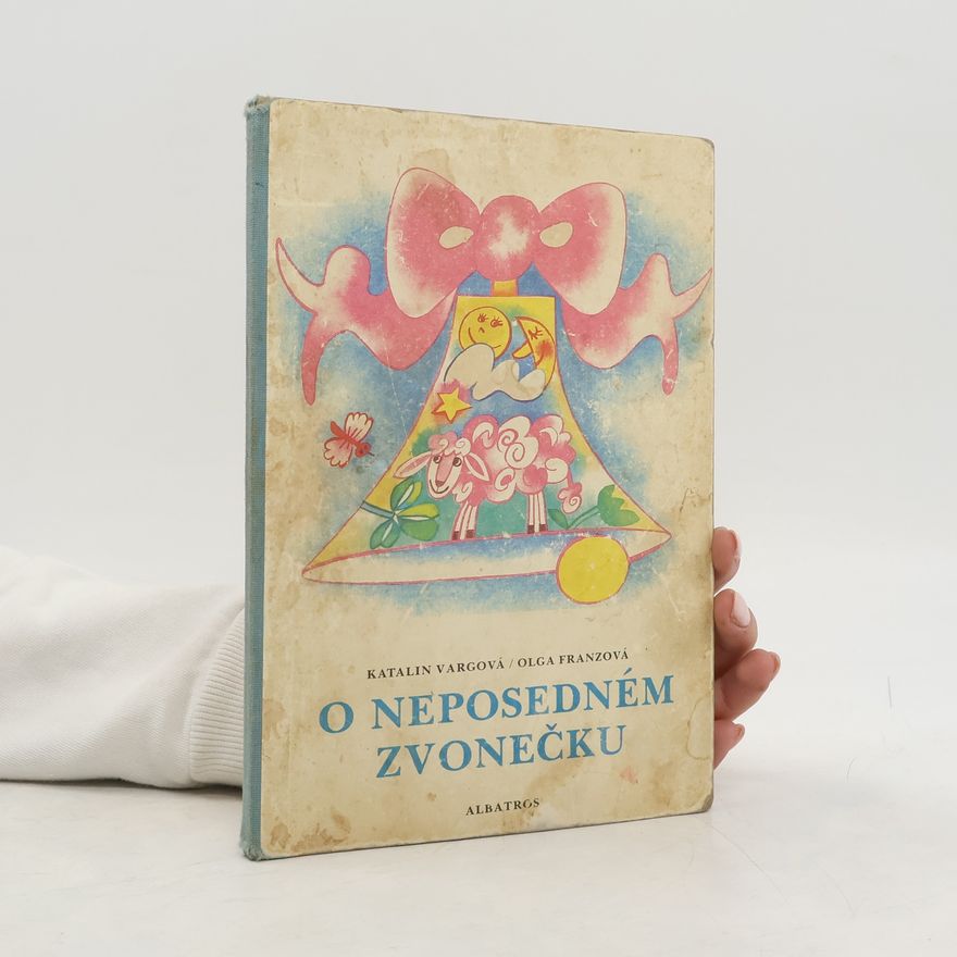 Katalin Vargová O neposedném zvonečku