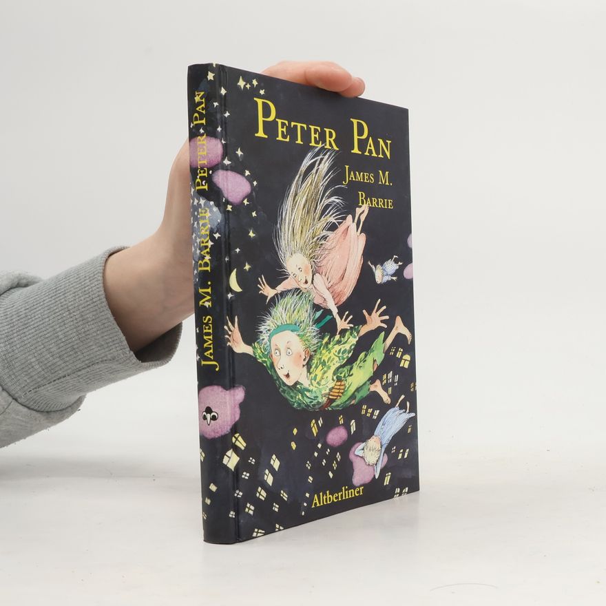 James Matthew Barrie Peter Pan