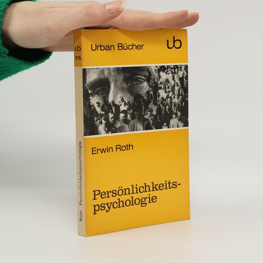 Erwin Roth Persönlichkeitspsychologie