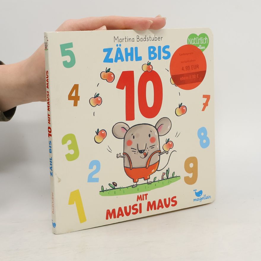 Martina Badstuber Zähl bis 10 mit Mausi Maus