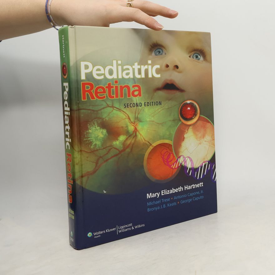 Mary Elizabeth Hartnett Pediatric Retina