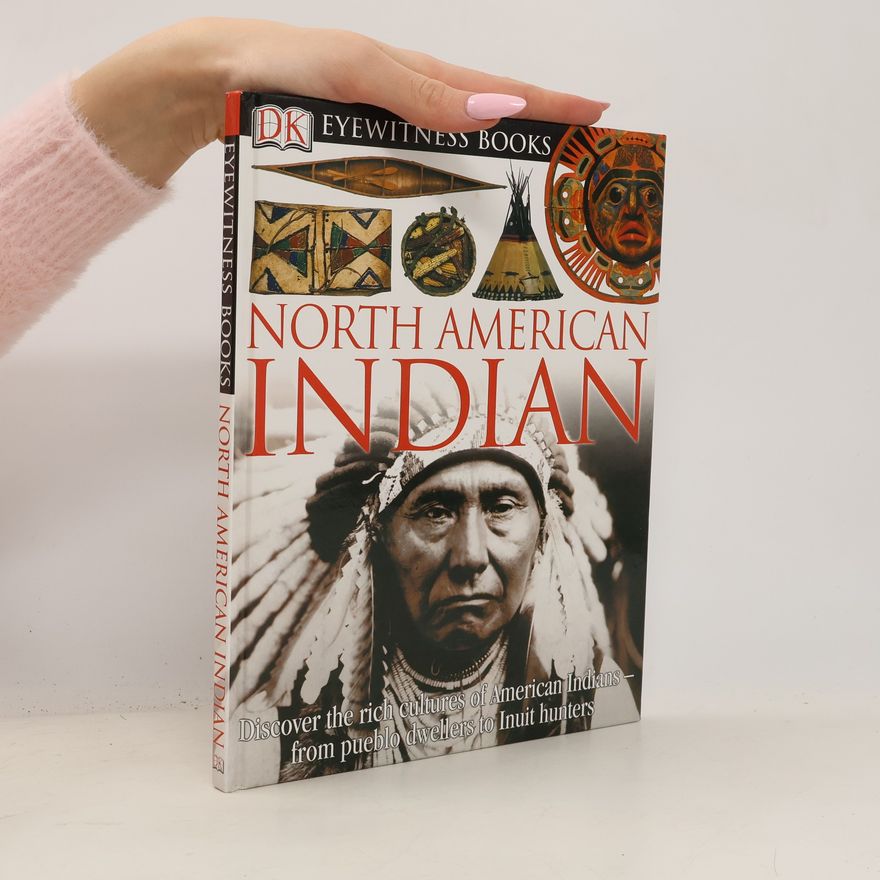 David Murdoch DK Eyewitness Books: North American Indian