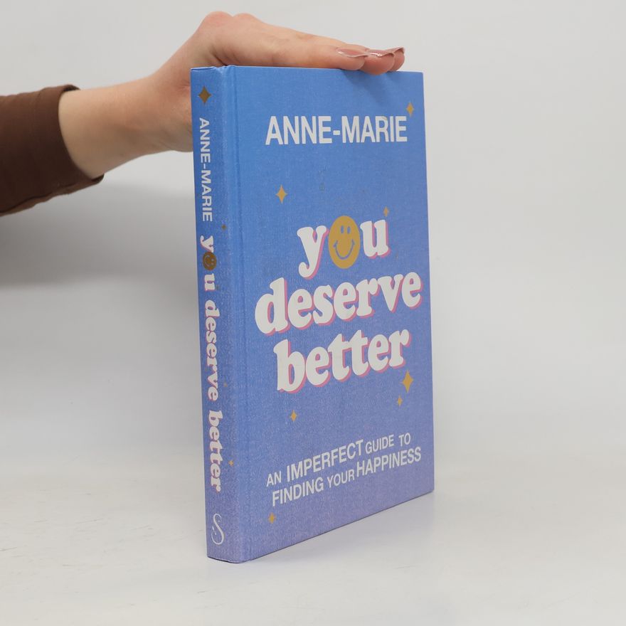 Anne Marie You deserve better